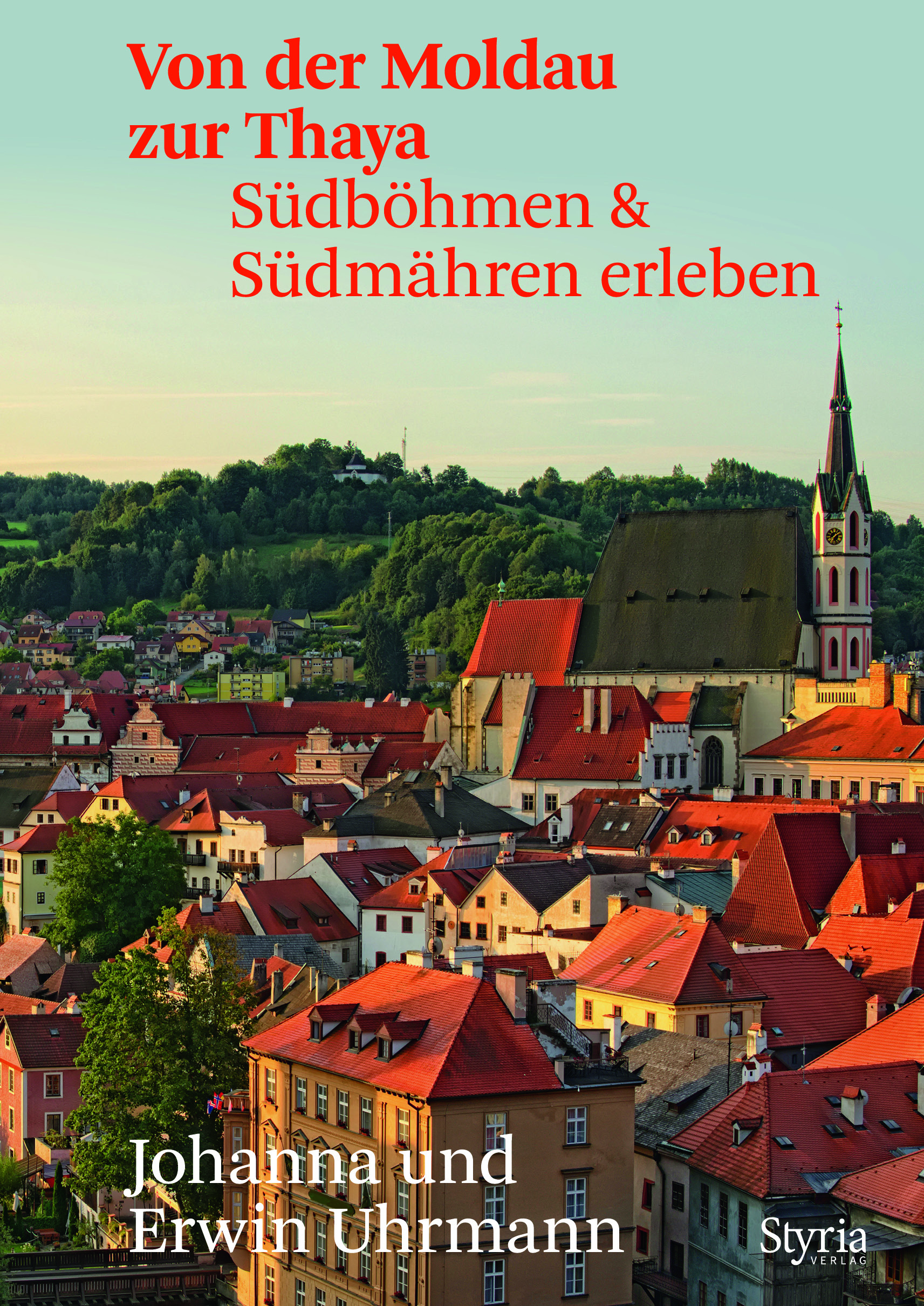 Von der Moldau zur Thaya - Versandkostenfrei bestellen