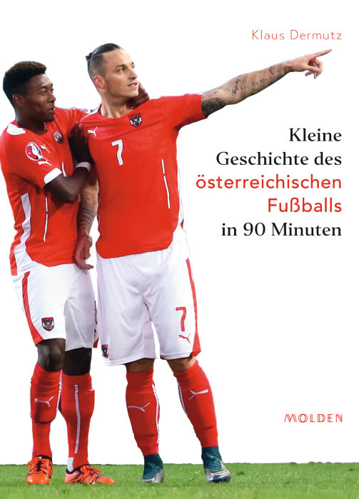 9783222150418 - Kleine Geschichte des österreichischen Fußballs in 90 Minuten