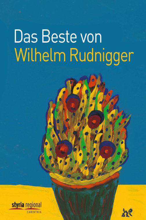 - Das Beste von Wilhelm Rudnigger