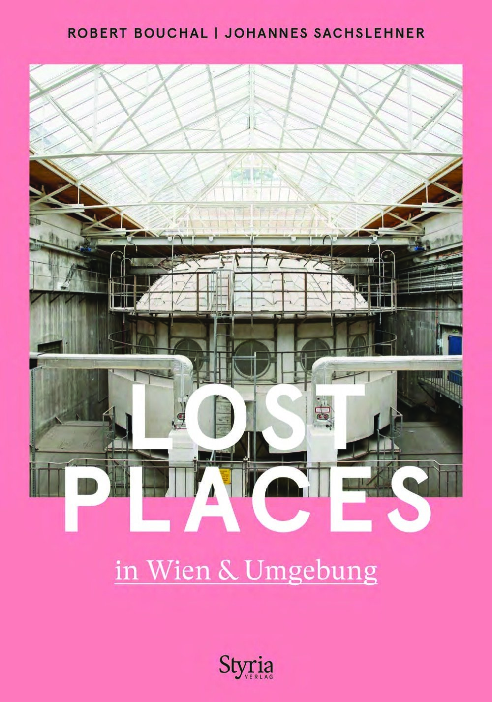 9783222136696 - Lost Places in Wien & Umgebung
