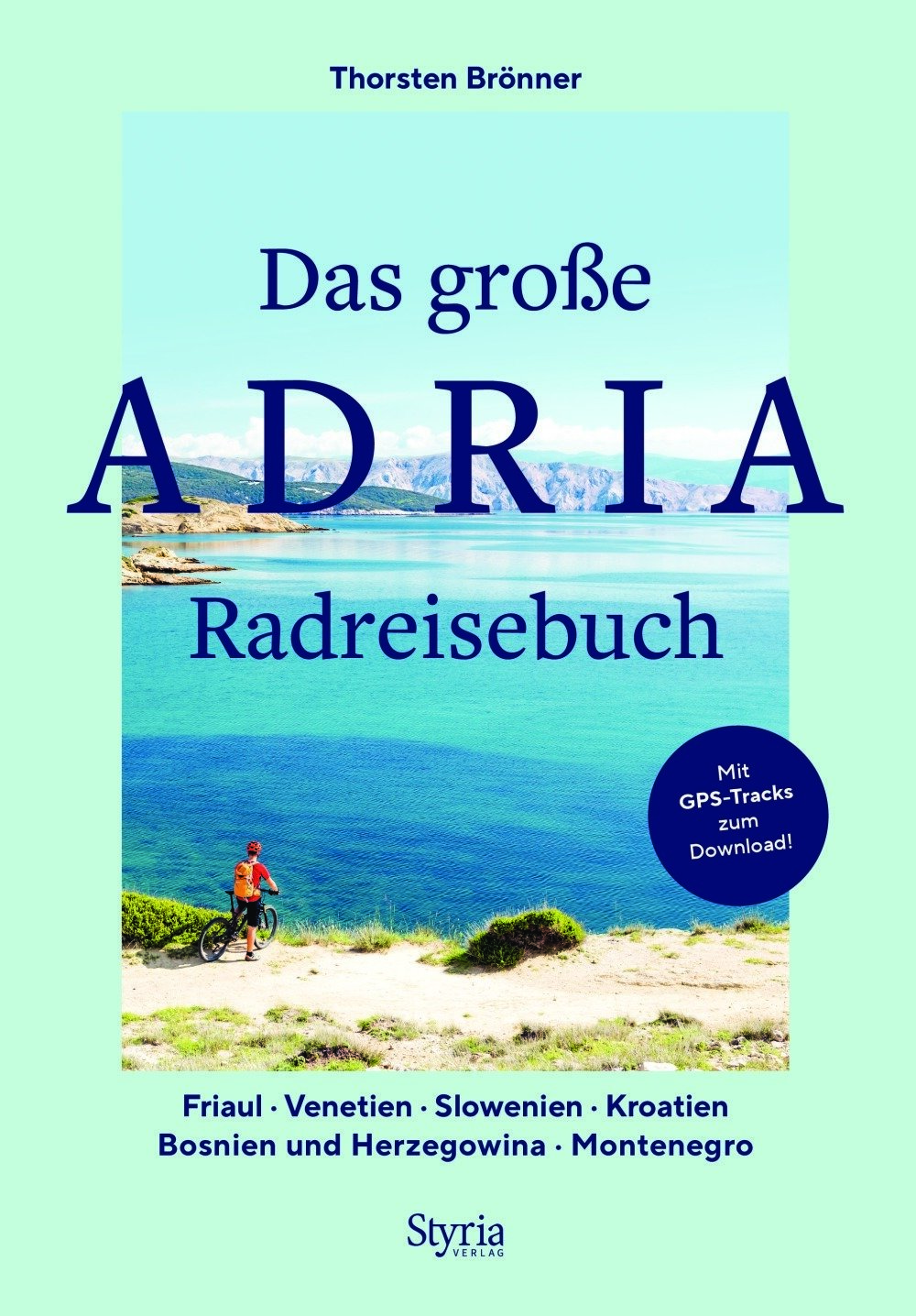 9783222137129 - Das große Adria Radreisebuch