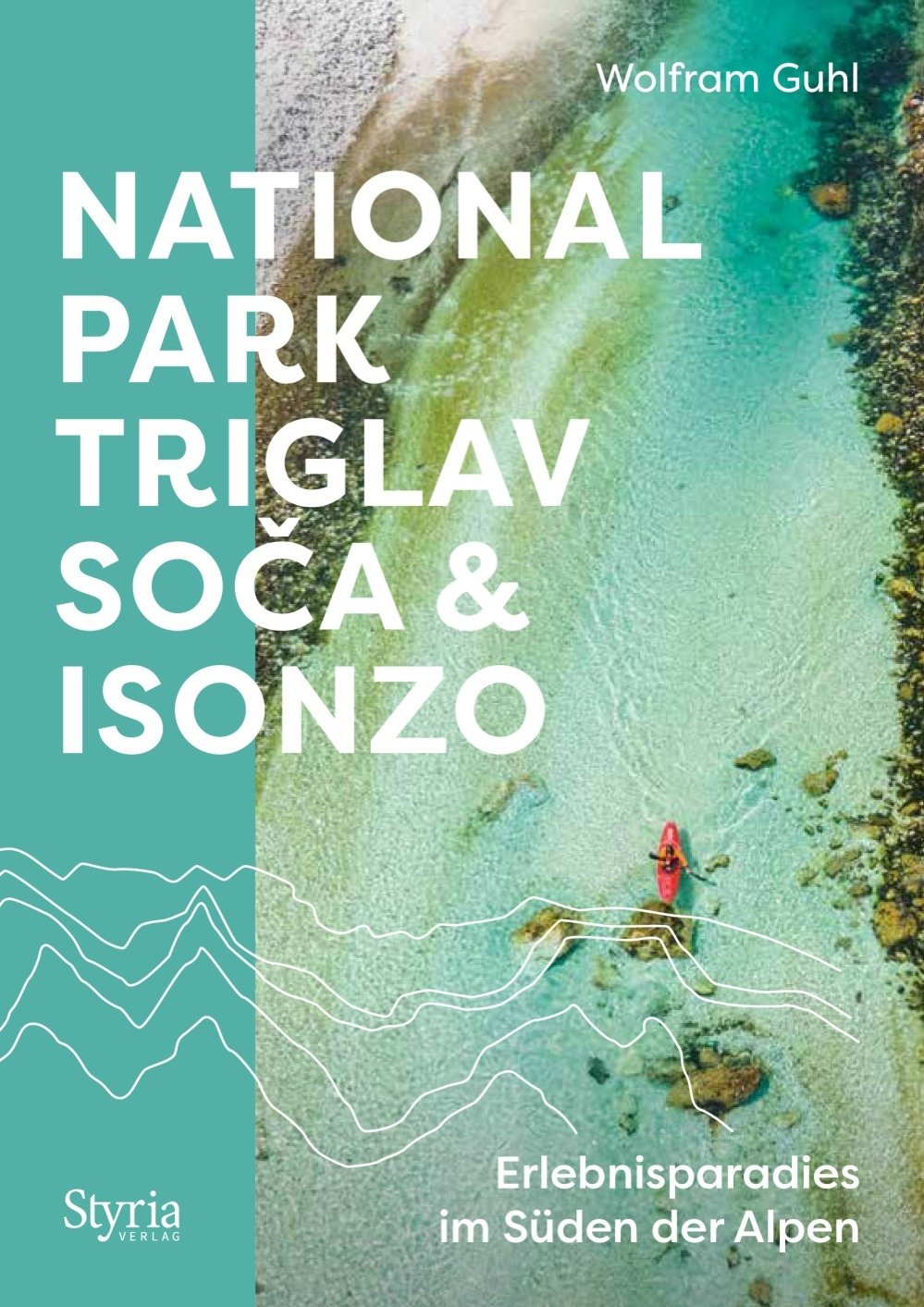 9783222137310 - Nationalpark Triglav, Soča & Isonzo
