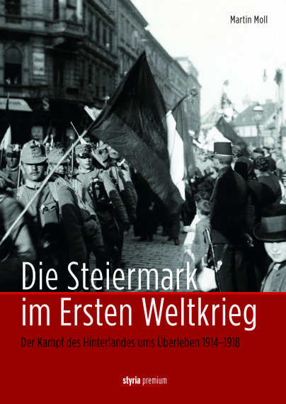9783222134333 - Die Steiermark im Ersten Weltkrieg