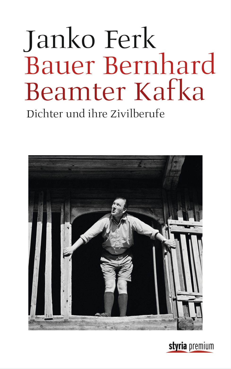 Bauer Bernhard. Beamter Kafka
