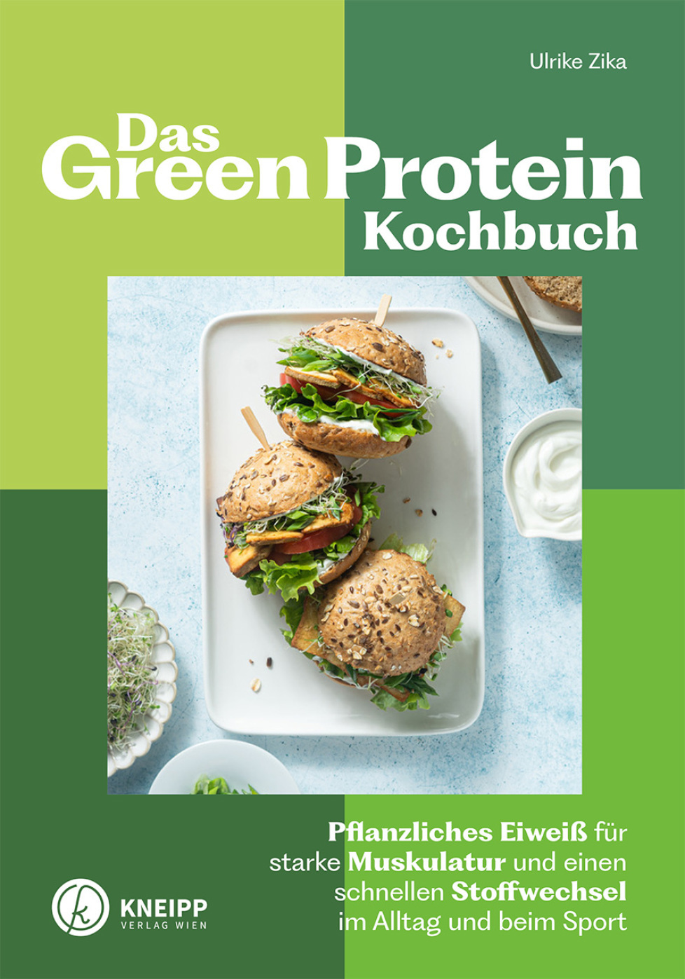 Das Green Protein Kochbuch