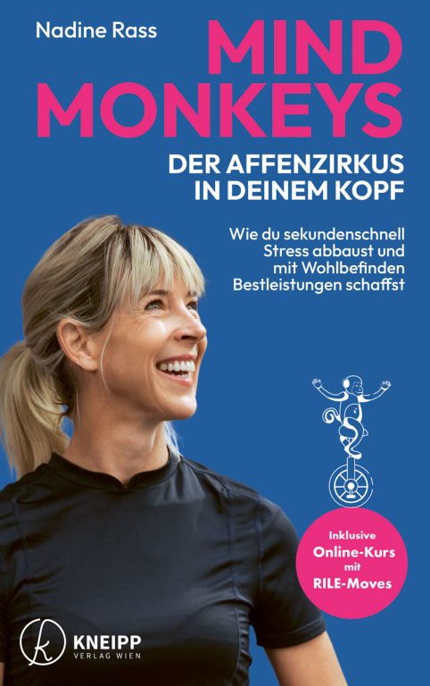 Cover des Buches "Mind Monkeys – Der Affenzirkus in deinem Kopf. Wie du sekundenschnell Stress abbaust und mit Wohlbefinden Bestleistungen schaffst" von Nadine Rass