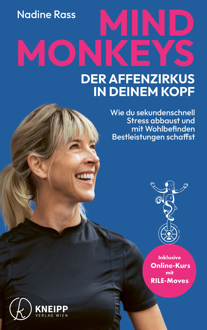 Cover des Buches "Mind Monkeys – Der Affenzirkus in deinem Kopf. Wie du sekundenschnell Stress abbaust und mit Wohlbefinden Bestleistungen schaffst" von Nadine Rass