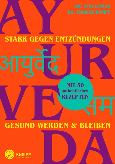 Ayurveda – stark gegen Entzündungen