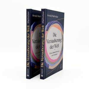 Produktfoto von "Die Verzauberung der Welt" vor weißem Hintergrund