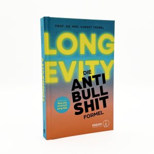 Produktfoto von "Longevity - Die Anti-Bullshit-Formel" vor weißem Hintergrund