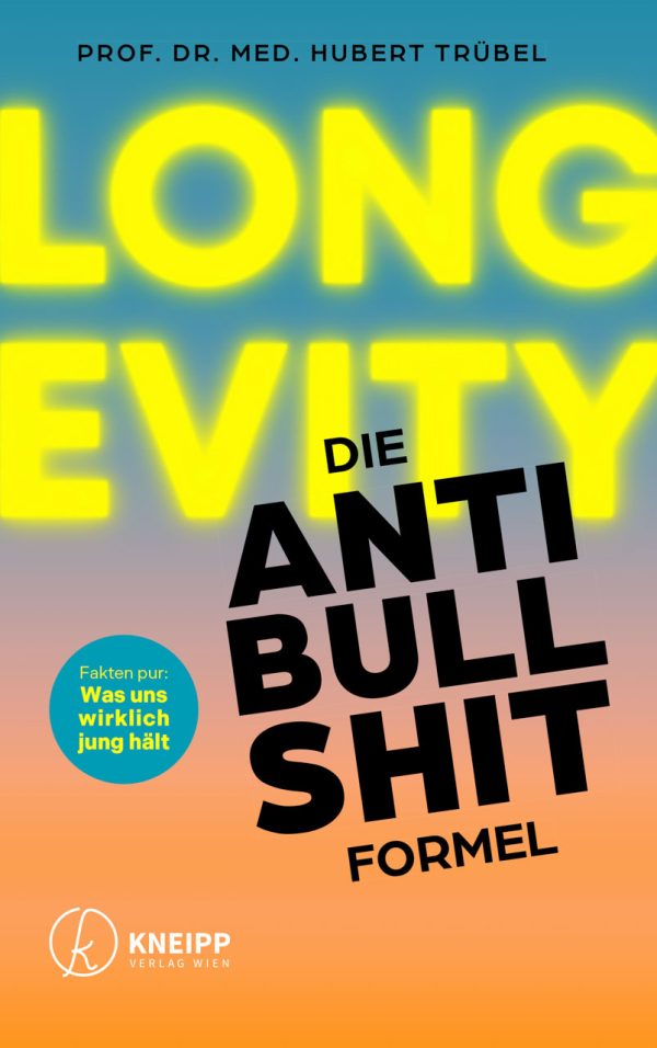 Cover des Buches "Longevity - Die Anti-Bullshit-Formel"
