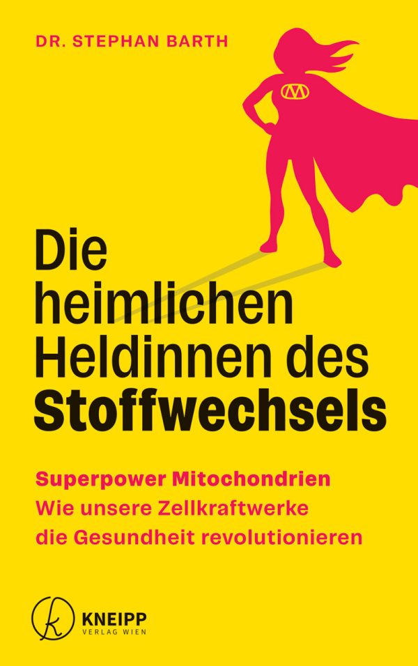 Cover des Buches "Die heimlichen Heldinnen des Stoffwechsels"