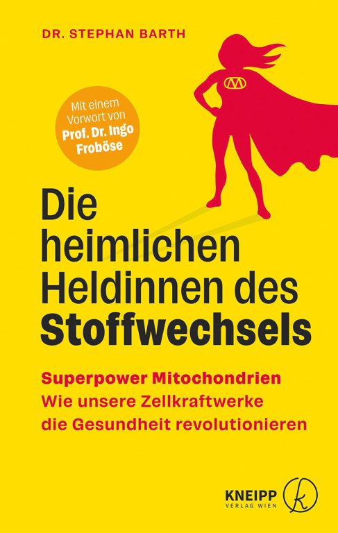 Cover des Buches "Die heimlichen Heldinnen des Stoffwechsels"