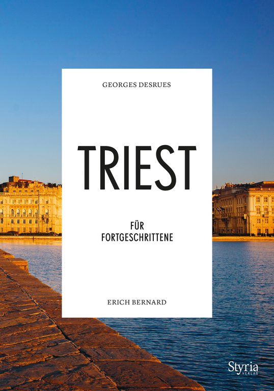 Cover des Buches "Triest für Fortgeschrittene"