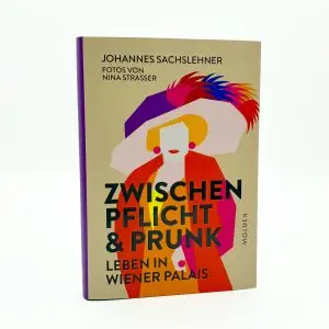 Produktfoto von "Zwischen Pflicht & Prunk" vor weißem Hintergrund
